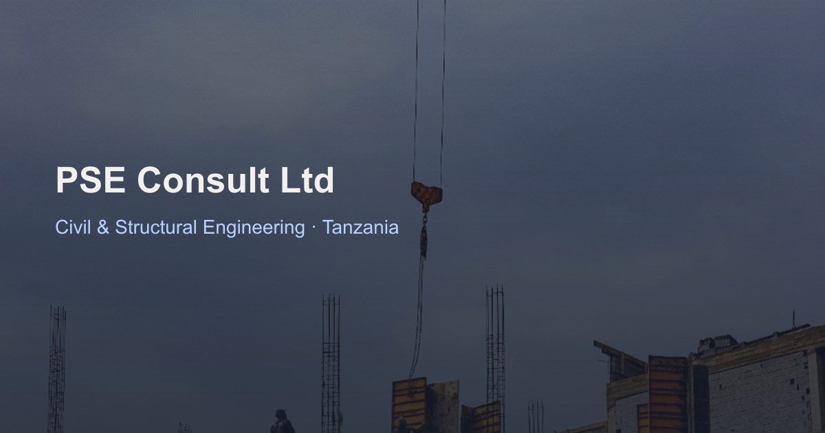 Pse Engineering PSE Consult Ltd | Civil & Structural Engineering, Tanzania